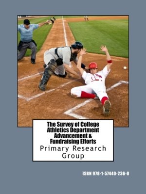cover image of The Survey of College Athletics Department Advancement & Fundraising Efforts
